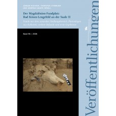 Der Magdalénien-Fundplatz Bad Kösen-Lengefeld an der Saale II - Funde aus dem zentralen Siedlungsbereich, Plattenlagen aus Kalkstein, weitere Befunde und erste Ergebnisse